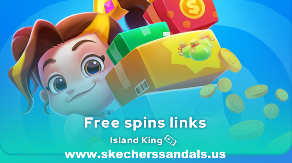 Island King free spins and coins daily link 2024